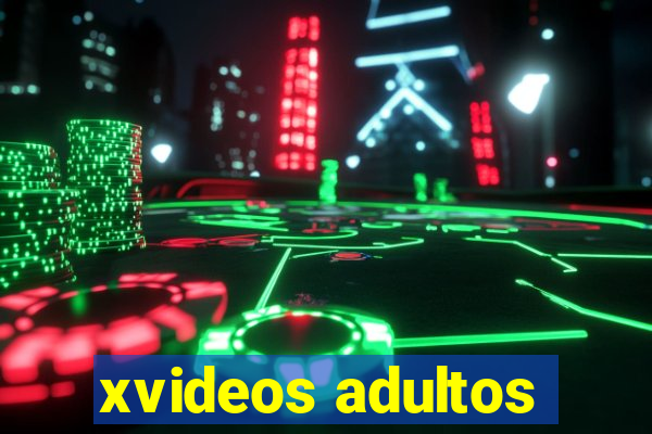 xvideos adultos