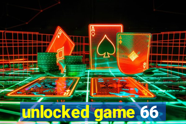 unlocked game 66