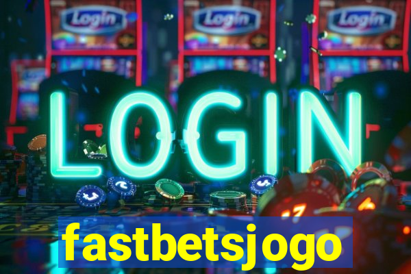 fastbetsjogo