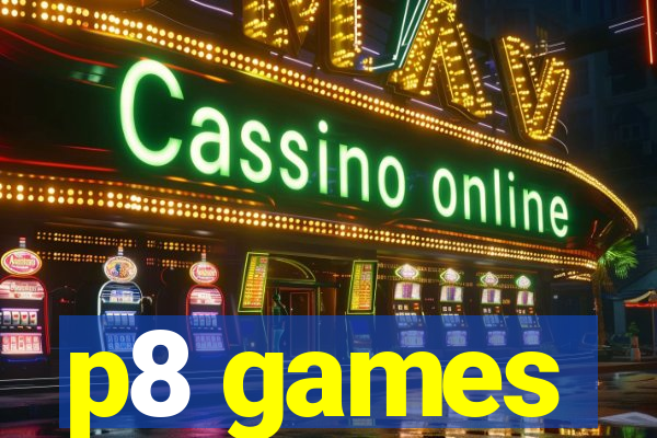 p8 games
