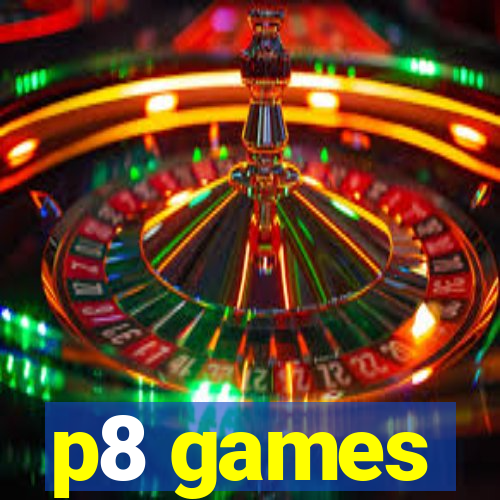 p8 games