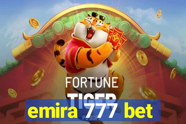 emira 777 bet