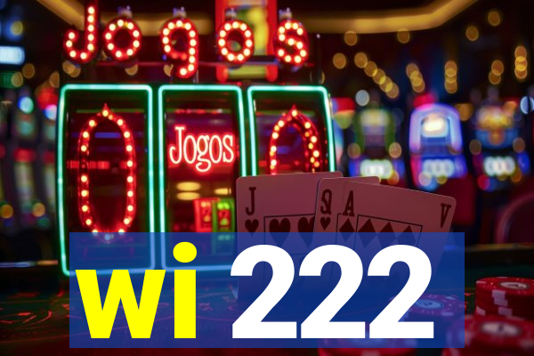 wi 222