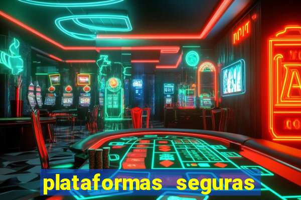 plataformas seguras para jogar fortune tiger
