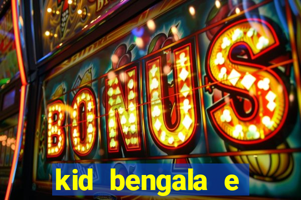 kid bengala e pamela santos