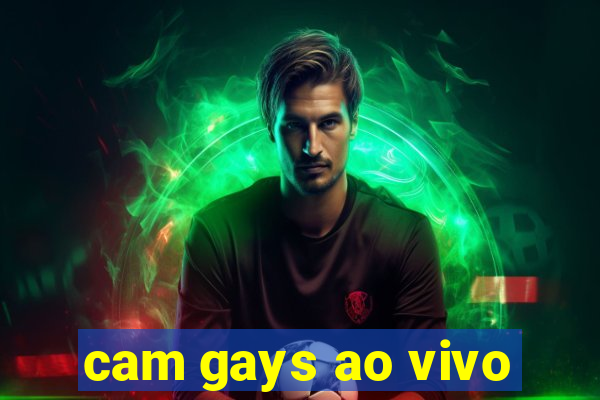 cam gays ao vivo