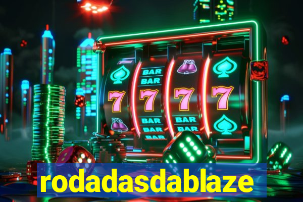 rodadasdablaze