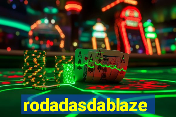 rodadasdablaze
