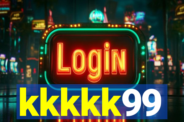 kkkkk99
