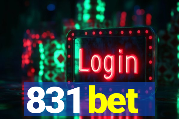 831 bet