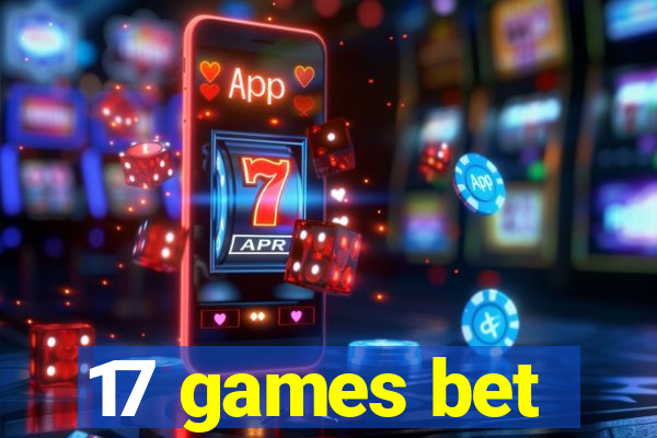 17 games bet