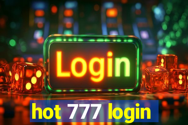 hot 777 login