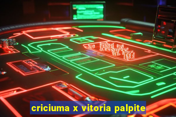 criciuma x vitoria palpite