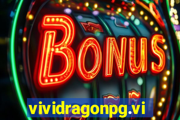 vividragonpg.vip