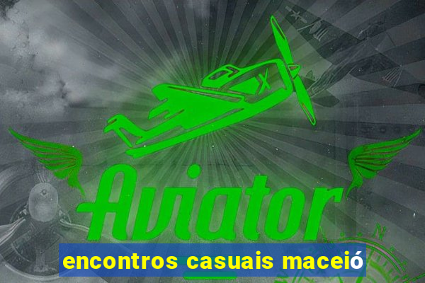 encontros casuais maceió
