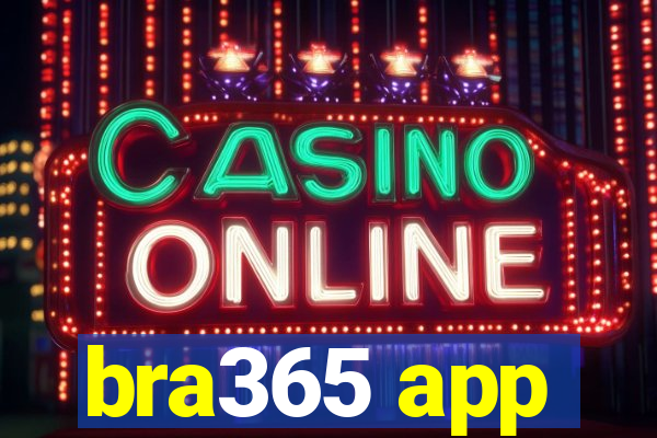 bra365 app
