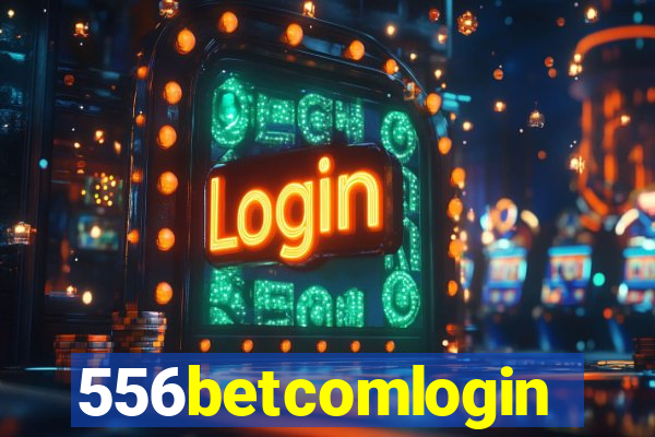 556betcomlogin