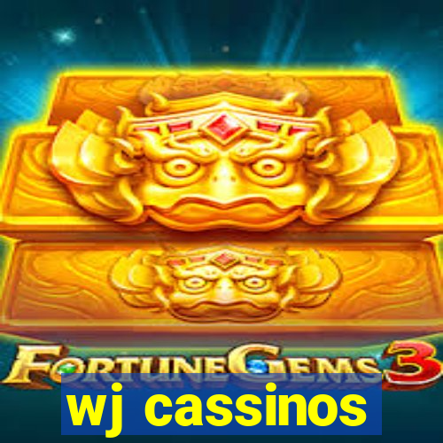 wj cassinos