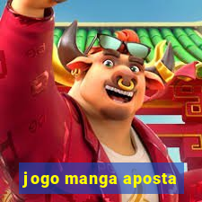 jogo manga aposta
