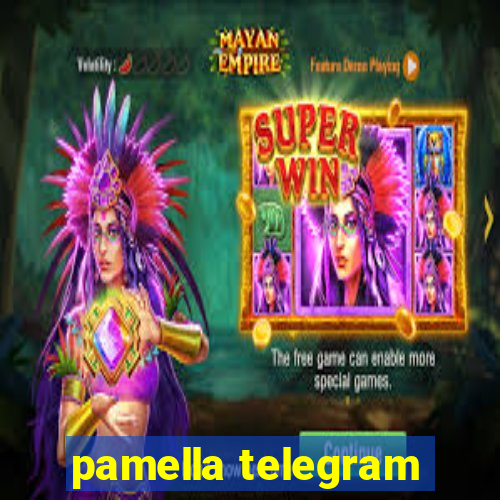 pamella telegram