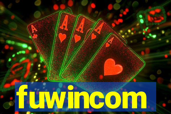 fuwincom