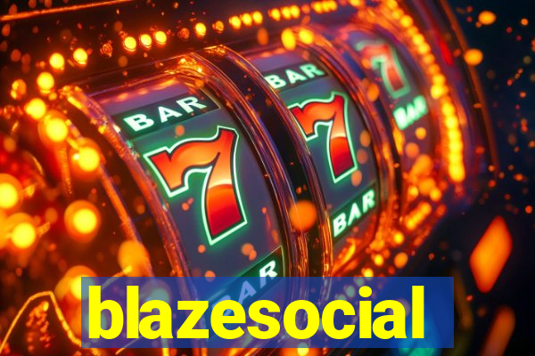 blazesocial