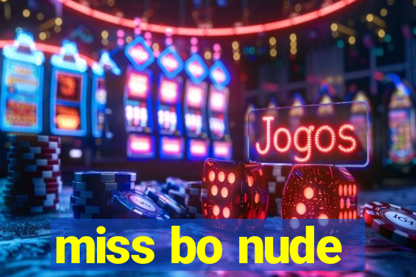 miss bo nude