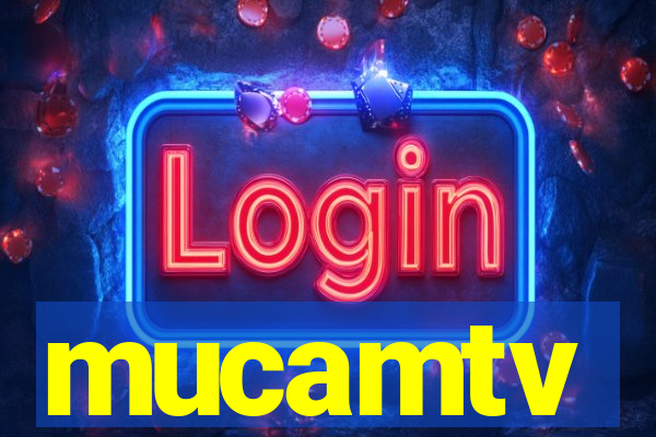 mucamtv