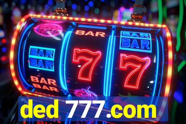 ded 777.com
