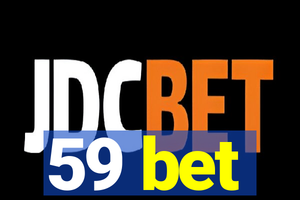 59 bet