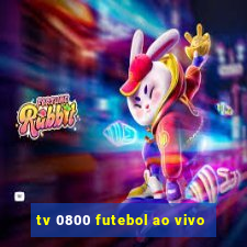 tv 0800 futebol ao vivo