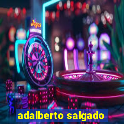 adalberto salgado