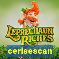 cerisescan