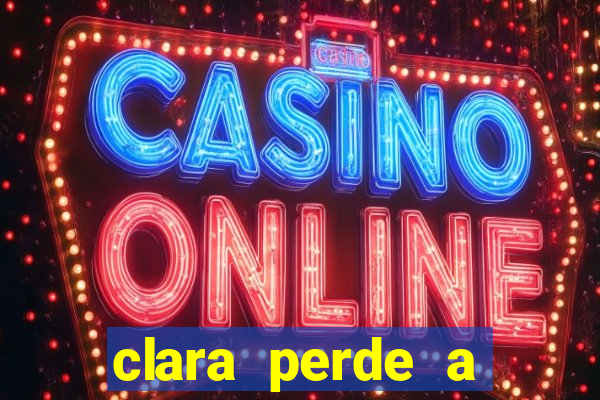 clara perde a fortuna para fabiana