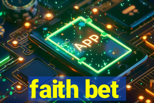 faith bet