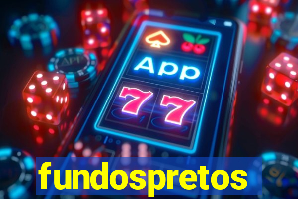 fundospretos