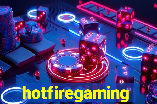 hotfiregaming