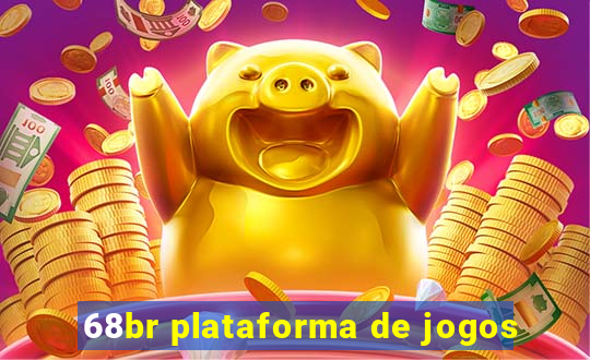 68br plataforma de jogos