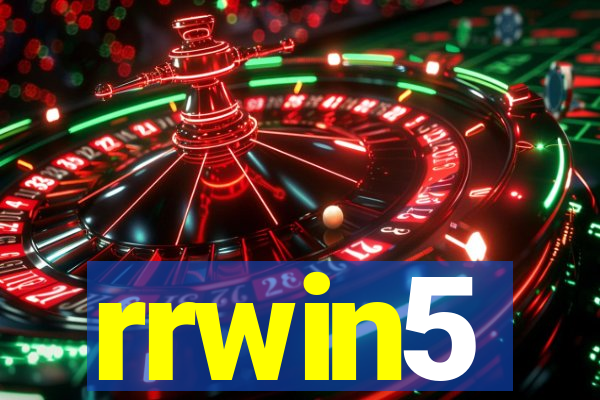 rrwin5