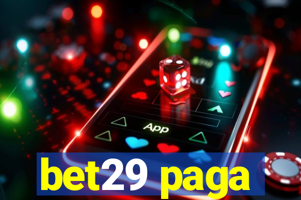 bet29 paga