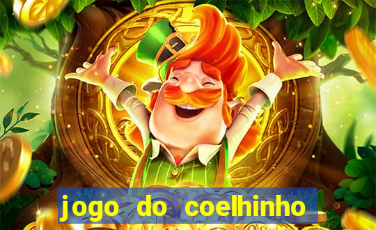 jogo do coelhinho de ganhar dinheiro