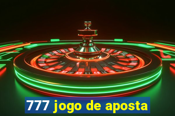 777 jogo de aposta