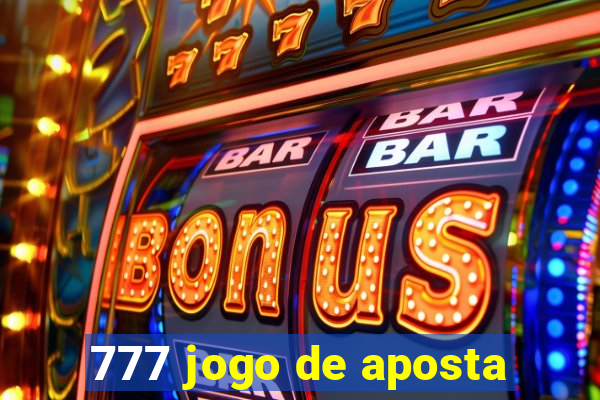 777 jogo de aposta