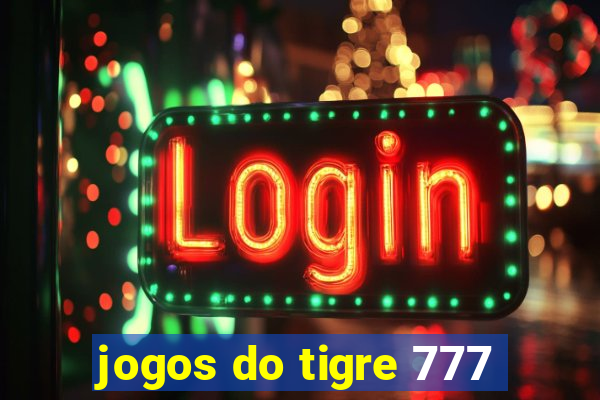 jogos do tigre 777