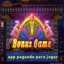 app pagando para jogar
