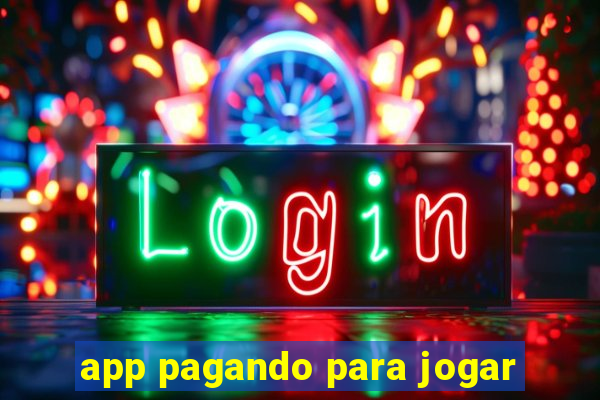 app pagando para jogar