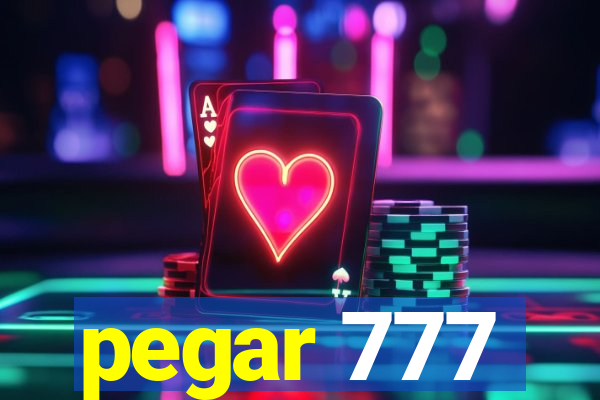 pegar 777