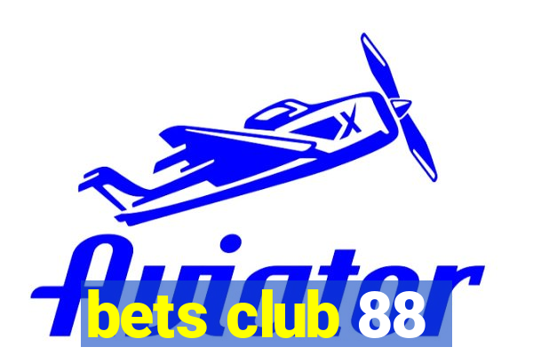 bets club 88