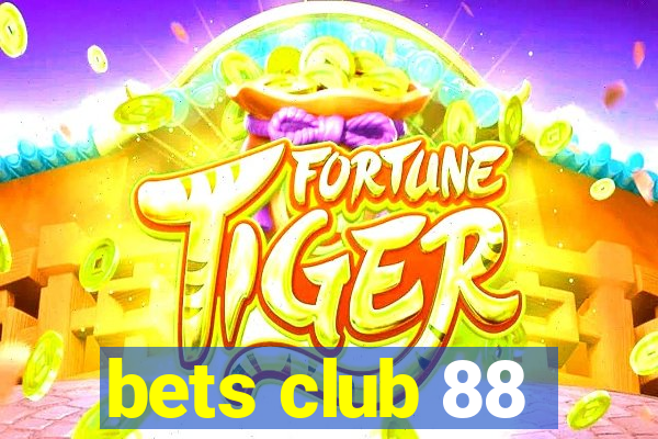 bets club 88
