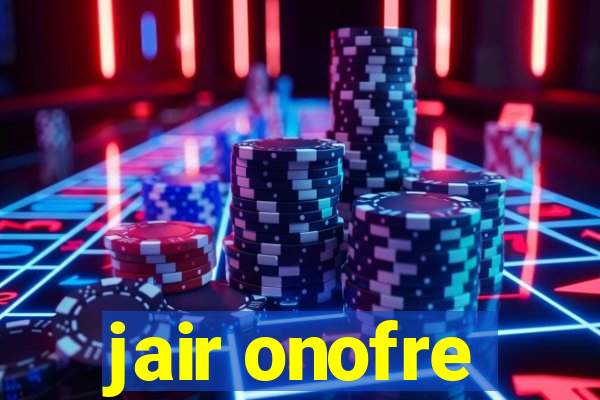 jair onofre